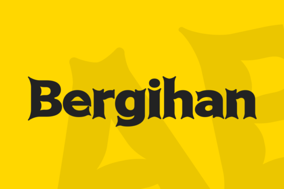 Bergihan: A Display Font That Balances Elegance and Audacity