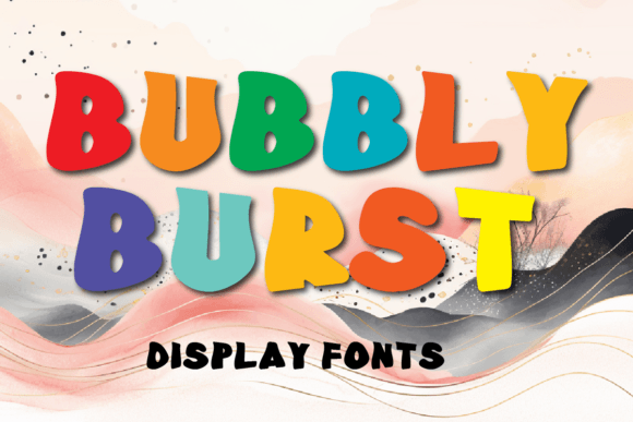 Bubbly Burst: A Display Font for Editorial Charm