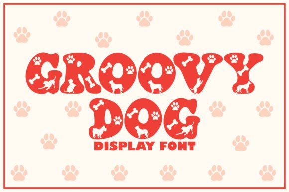 Groovy Dog Font: A Playful Typeface for Digital Branding