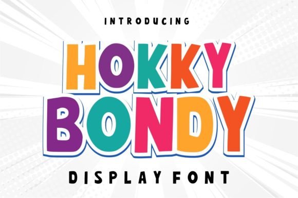 Hokky Bondy: A Playful Display Font for Modern Branding
