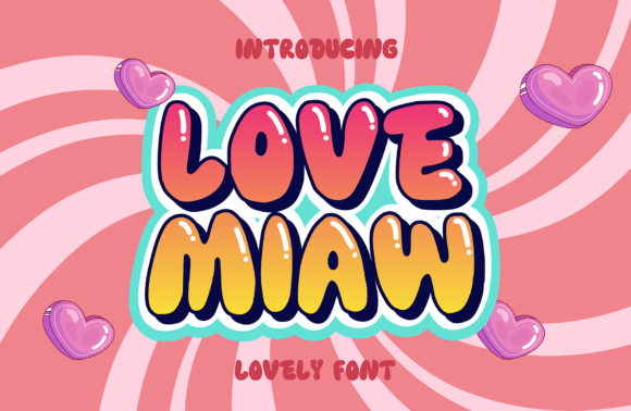 Love Miaw: A Groovy Display Font for Small Business Branding