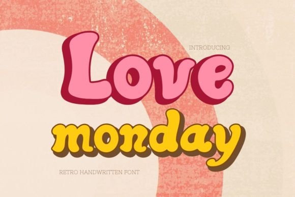 Love Monday: A Display Font That Brings Joy to Web Design