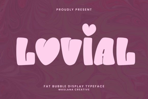 Lovial: A Bold Bubble Display Typeface for Playful Editorial Design