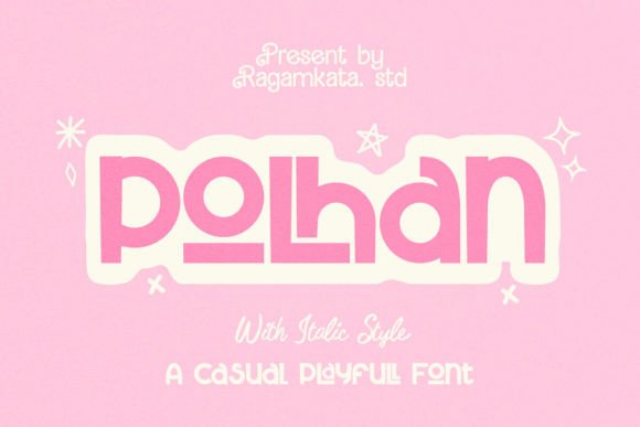 Polhan: A Display Font That Brings Playful Clarity to Campaign Design