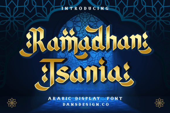Ramadhan Tsania: An Elegant Display Font for Handmade Creations