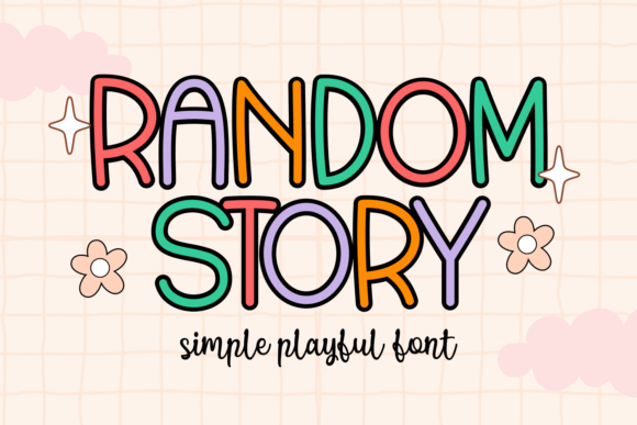 Random Story: A Display Font That Brings Personality to Your Campaigns
