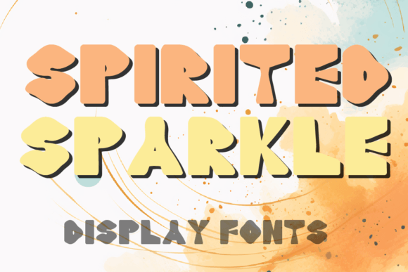 Spirited Sparkle: A Display Font Built for Campaign Visibility